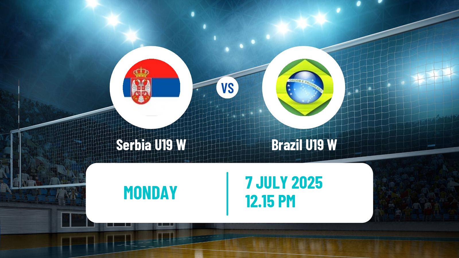 Volleyball World Championship U19 Volleyball Women Serbia U19 W - Brazil U19 W