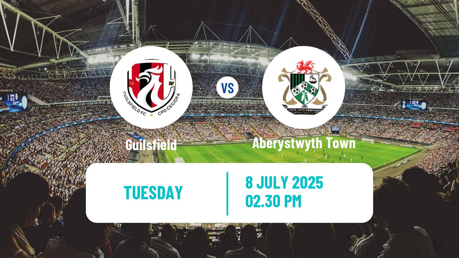 Football Club Friendly Guilsfield - Aberystwyth Town