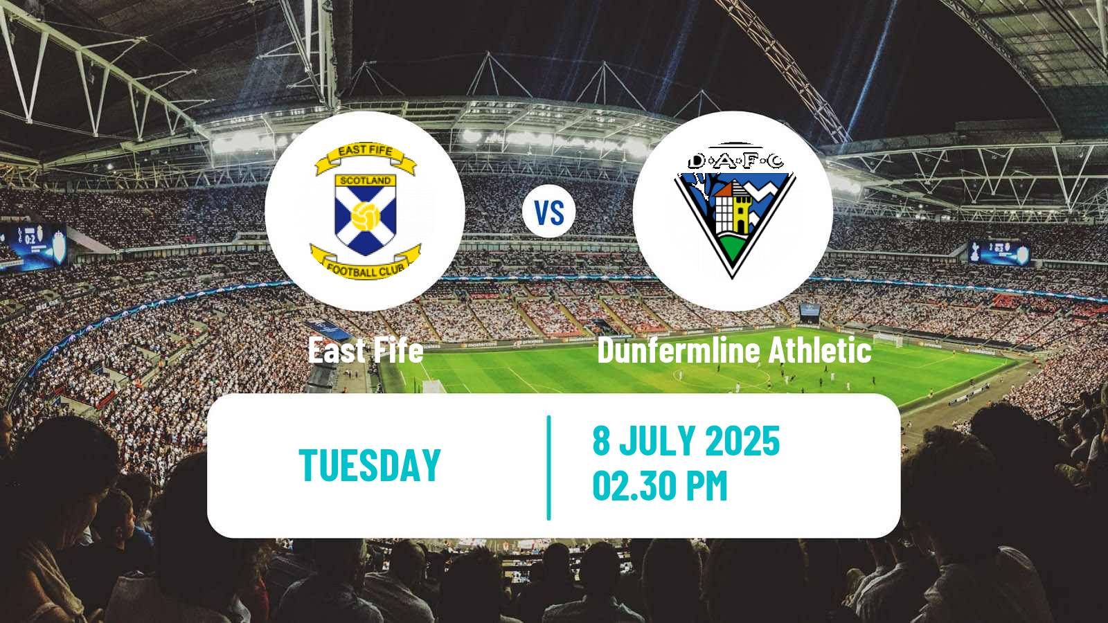 Football Club Friendly East Fife - Dunfermline Athletic