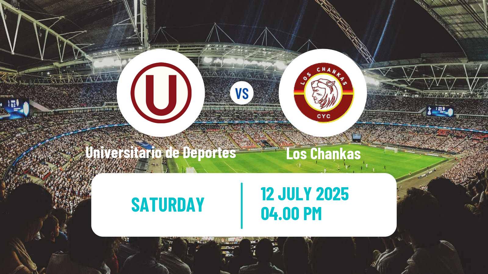 Football Peruvian Liga 1 Universitario de Deportes - Los Chankas