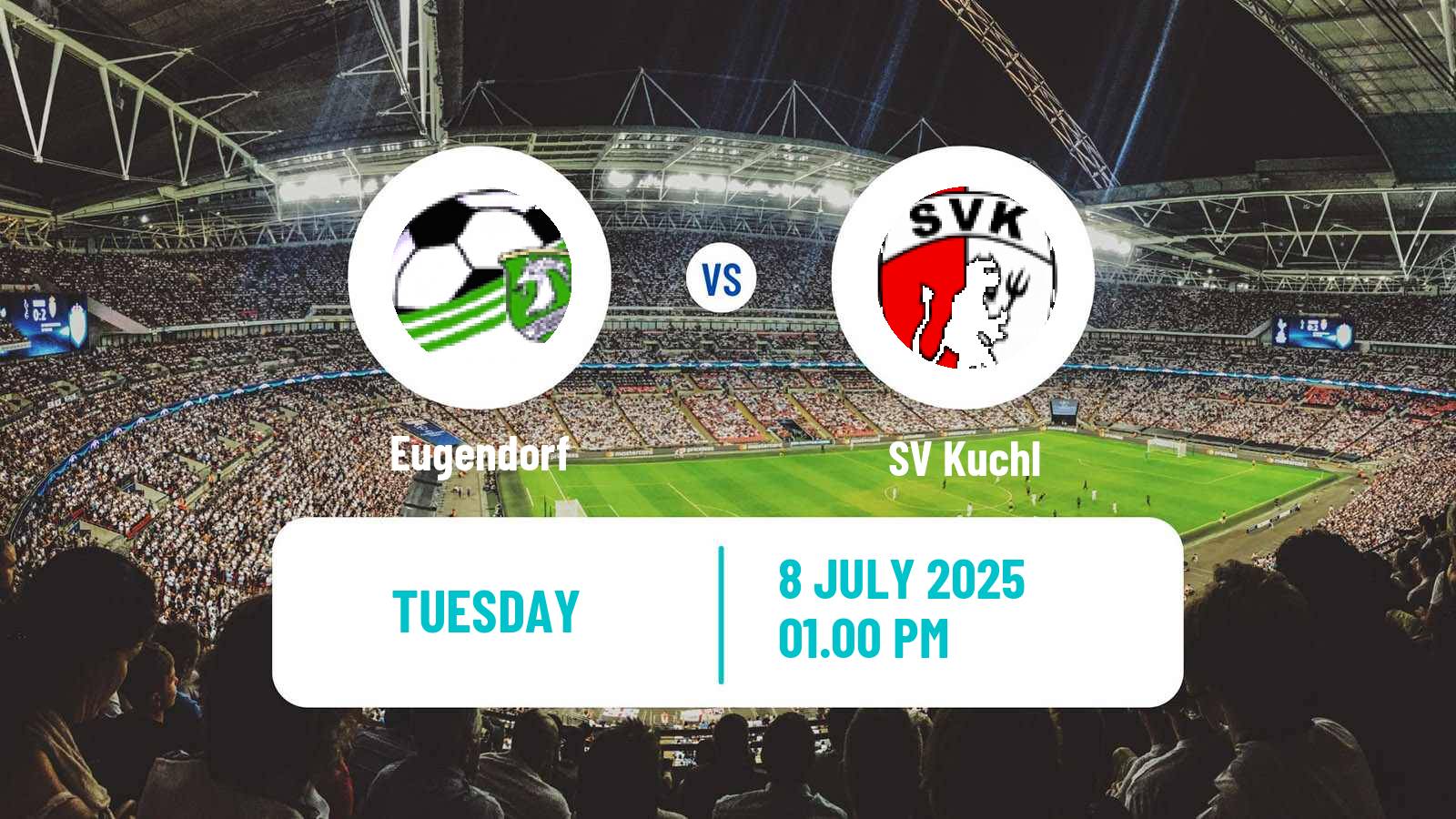 Soccer Club Friendly Eugendorf - Kuchl