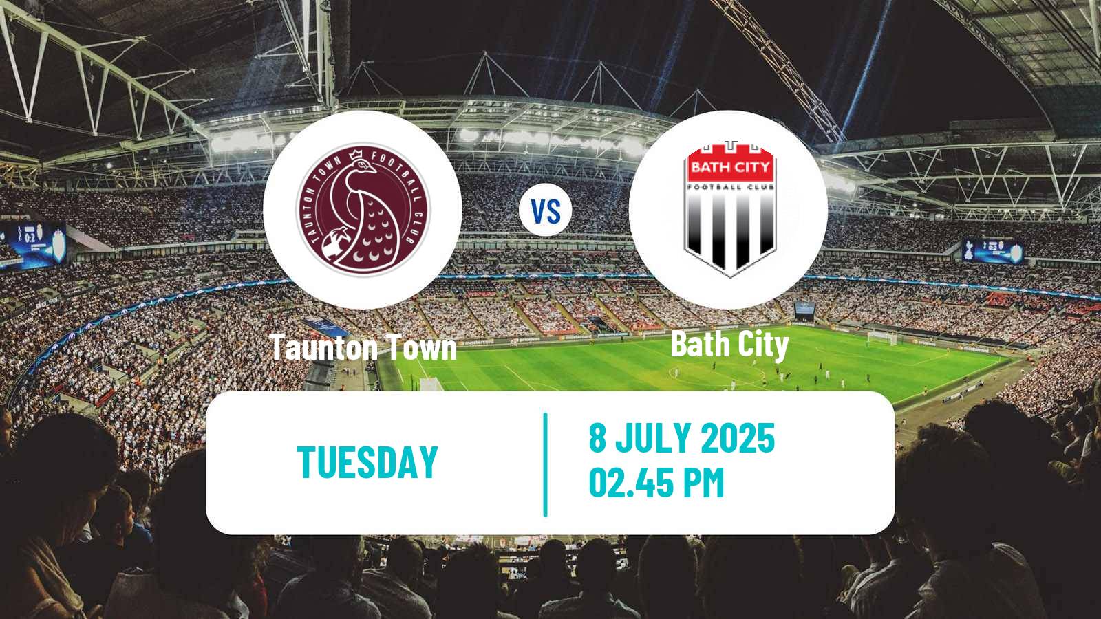 Soccer Club Friendly Taunton Town - Bath City