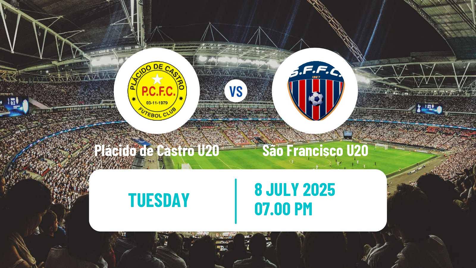 Football Brazilian Acreano U20 Plácido de Castro U20 - São Francisco U20