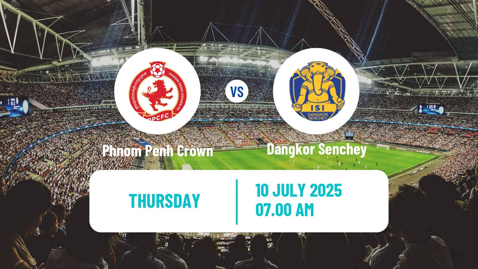 Soccer Club Friendly Phnom Penh Crown - Dangkor Senchey