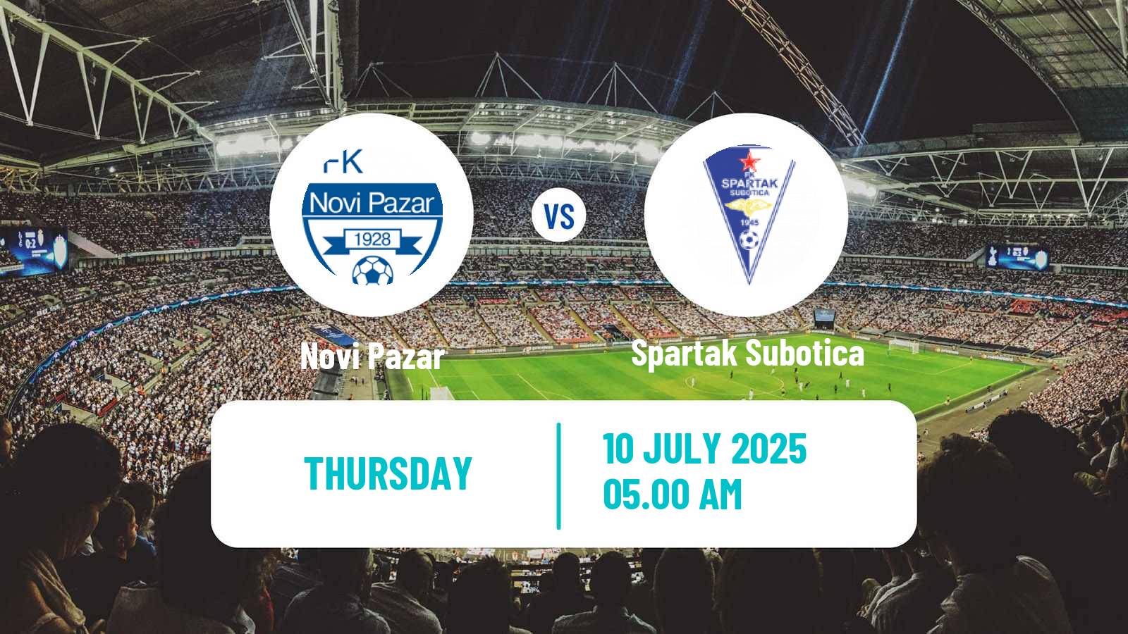 Football Club Friendly Novi Pazar - Spartak Subotica