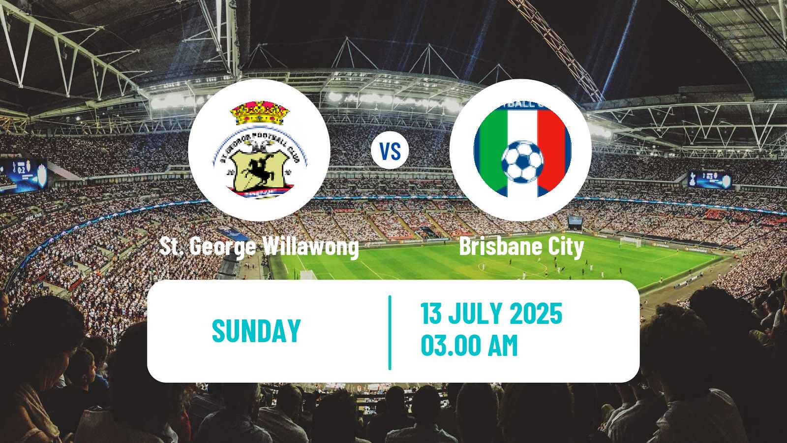 Soccer Australian NPL Queensland St. George Willawong - Brisbane City