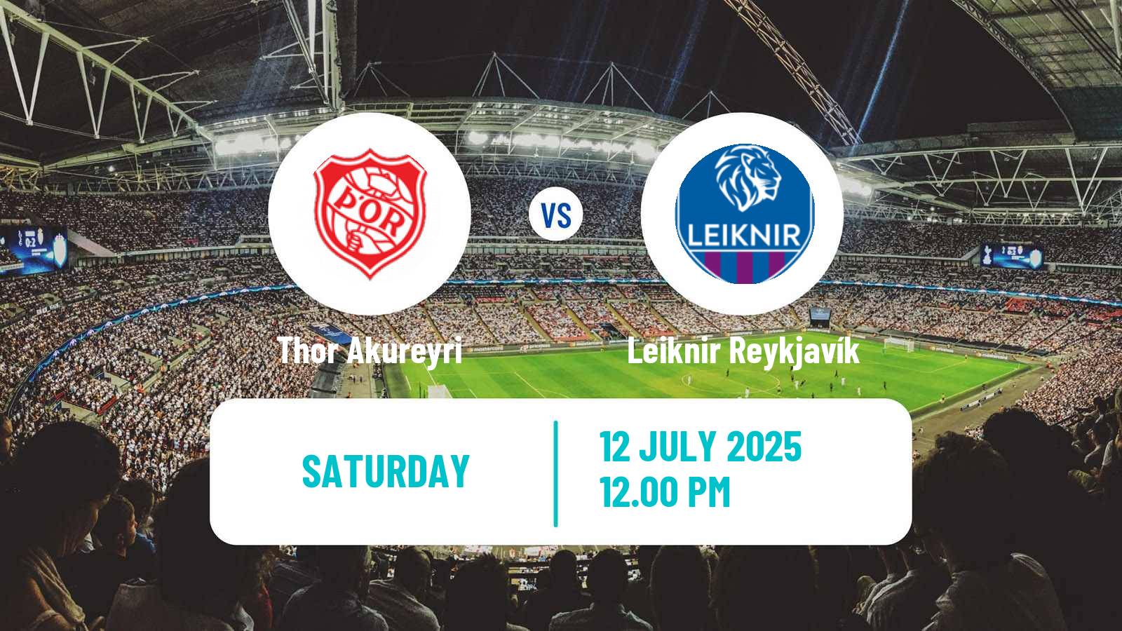 Football Icelandic Lengjudeildin Thor Akureyri - Leiknir Reykjavík