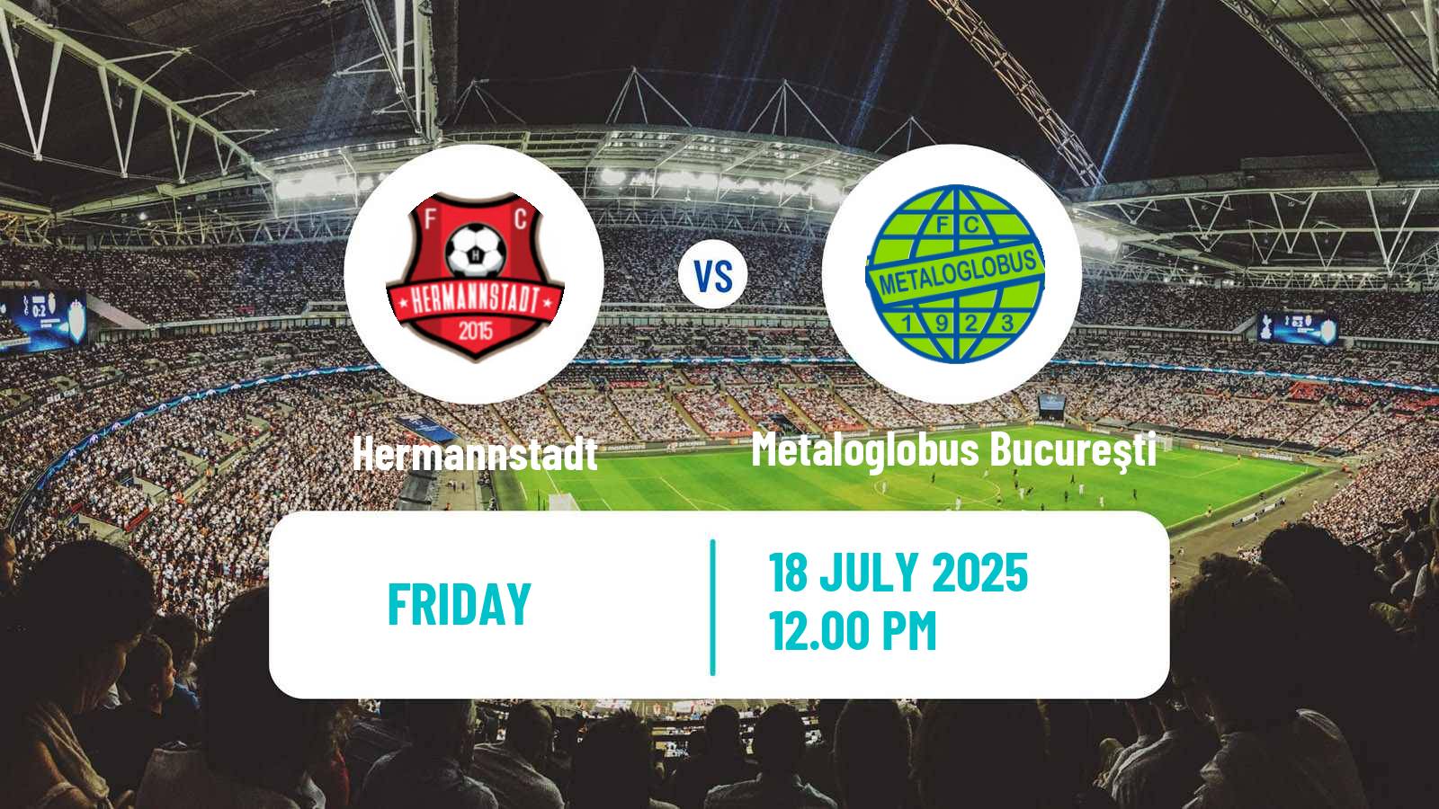 Football Romanian Liga 1 Hermannstadt - Metaloglobus Bucureşti