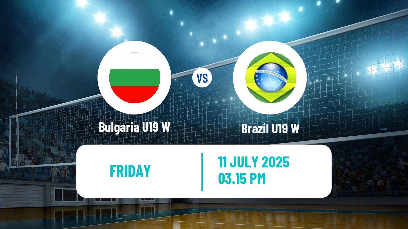 Volleyball World Championship U19 Volleyball Women Bulgaria U19 W - Brazil U19 W