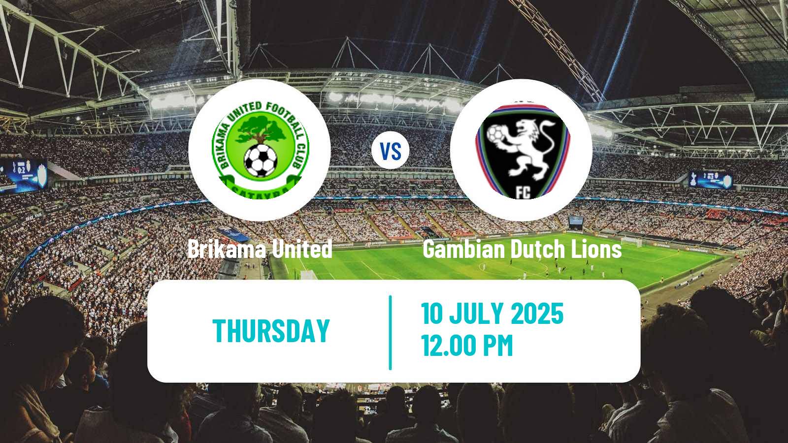 Soccer Gambian GFA League Brikama United - Gambian Dutch Lions