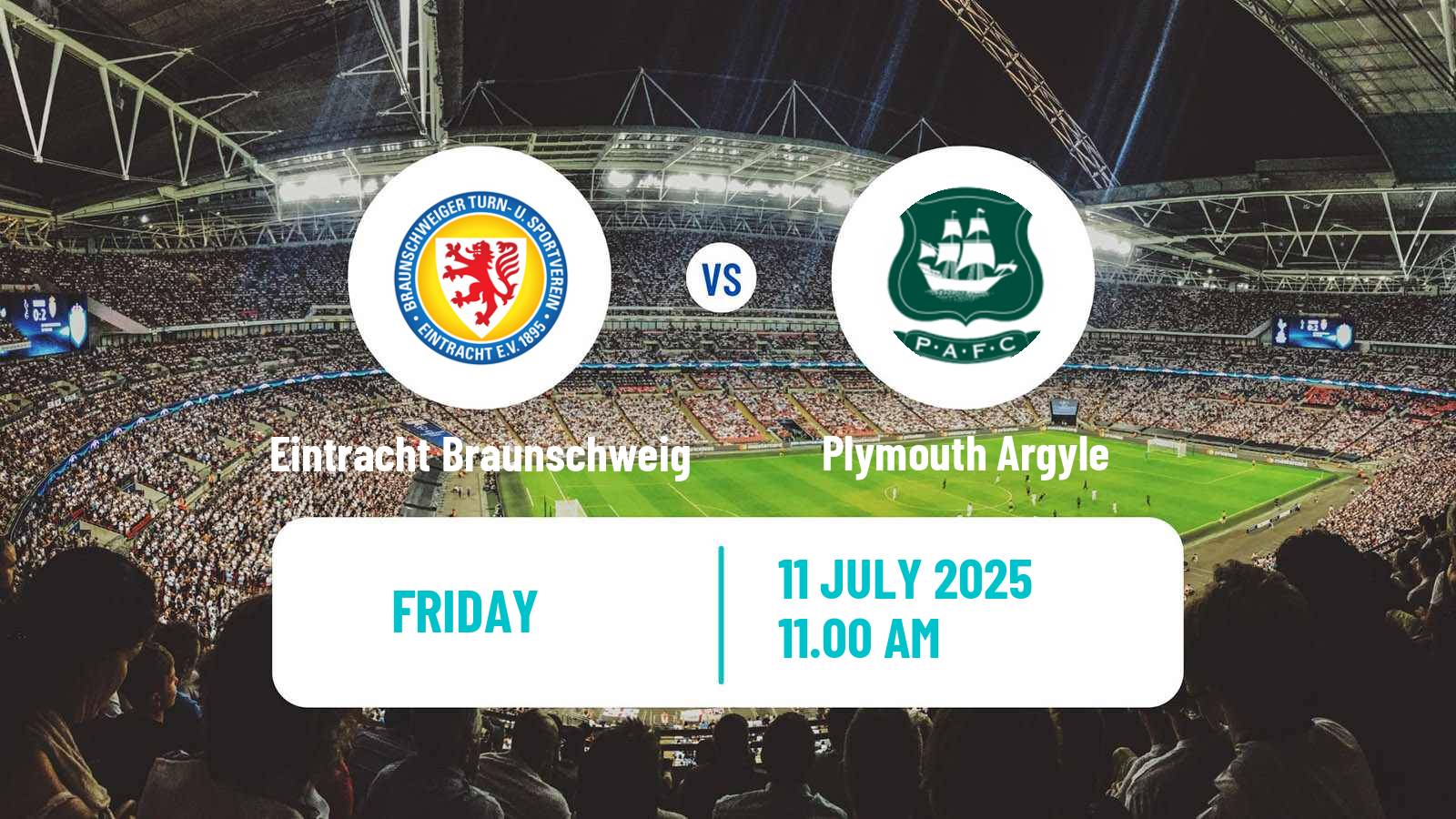  Club Friendly Eintracht Braunschweig - Plymouth Argyle