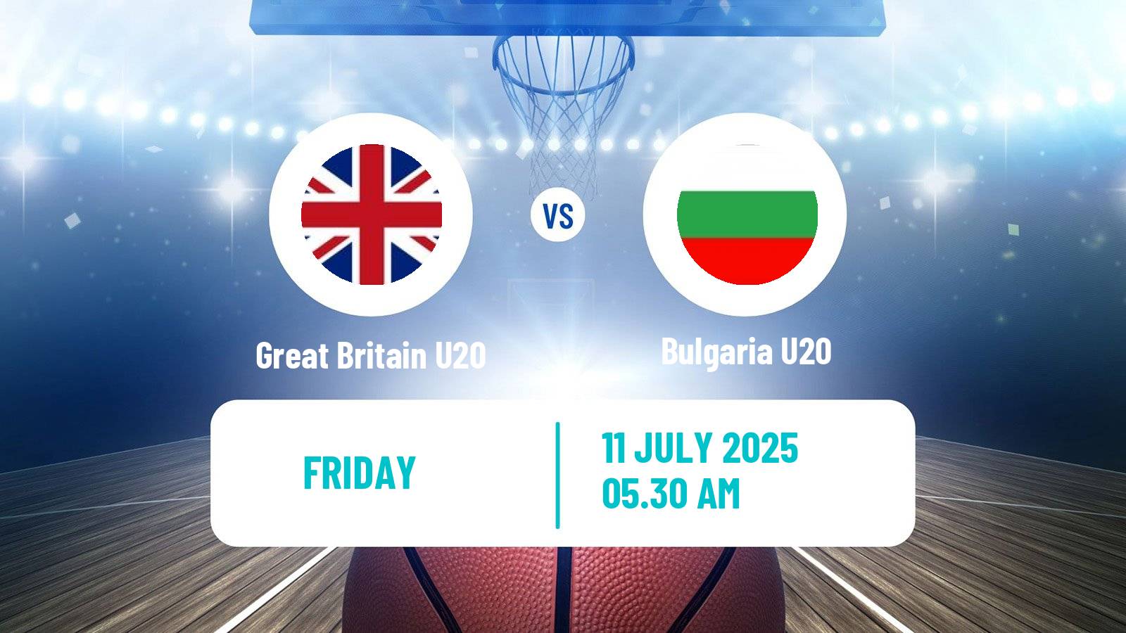 Basketball EuroBasket U20 B Great Britain U20 - Bulgaria U20