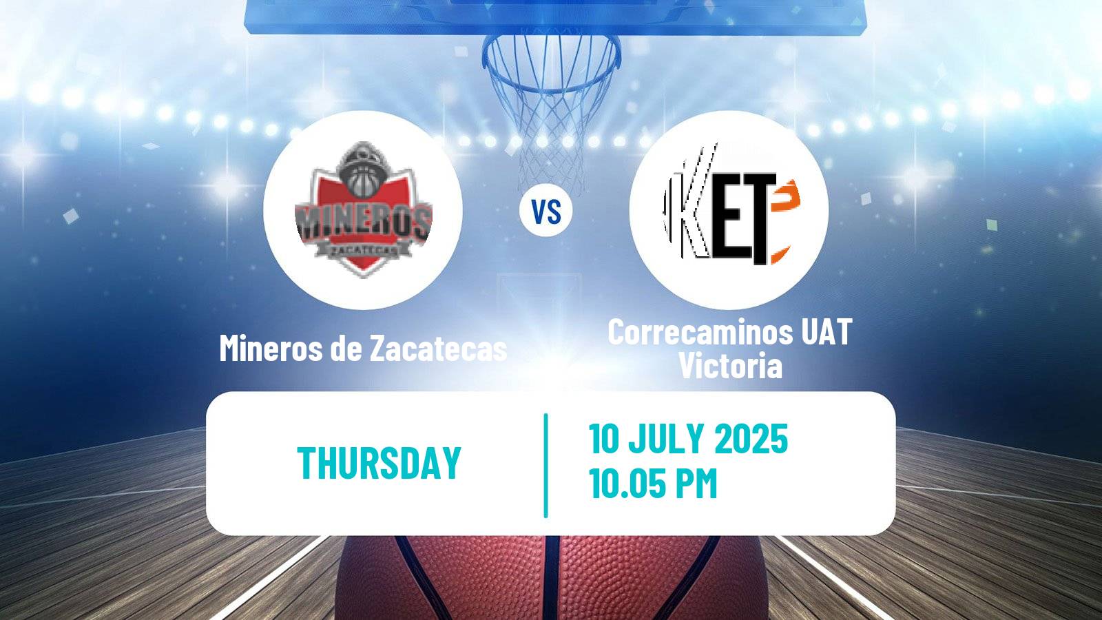 Basketball Mexican LNBP Mineros de Zacatecas - Correcaminos UAT Victoria