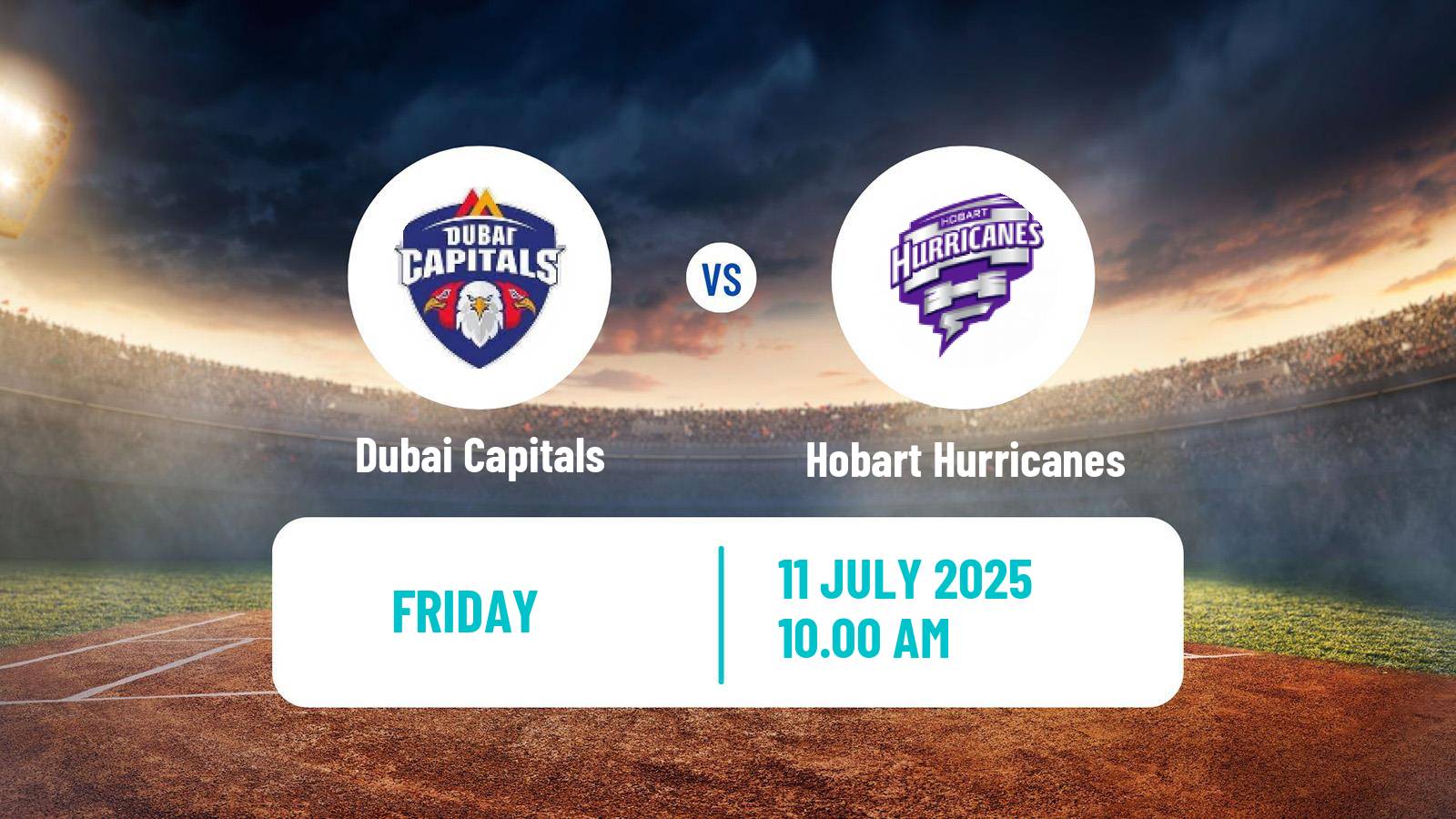 Cricket Global Super League Cricket Dubai Capitals - Hobart Hurricanes