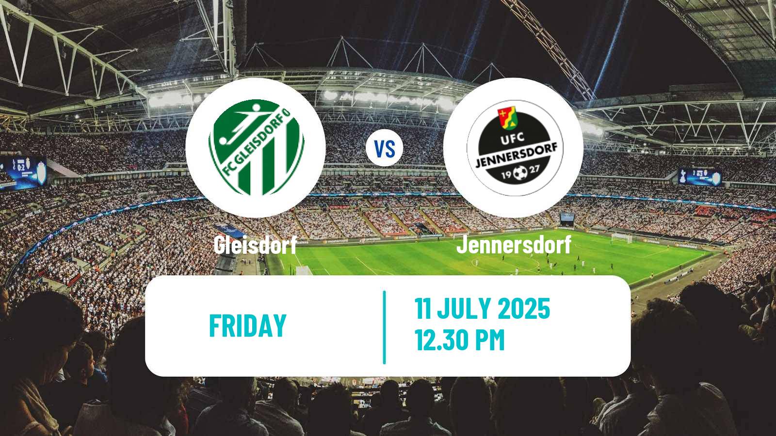 Football Club Friendly Gleisdorf - Jennersdorf