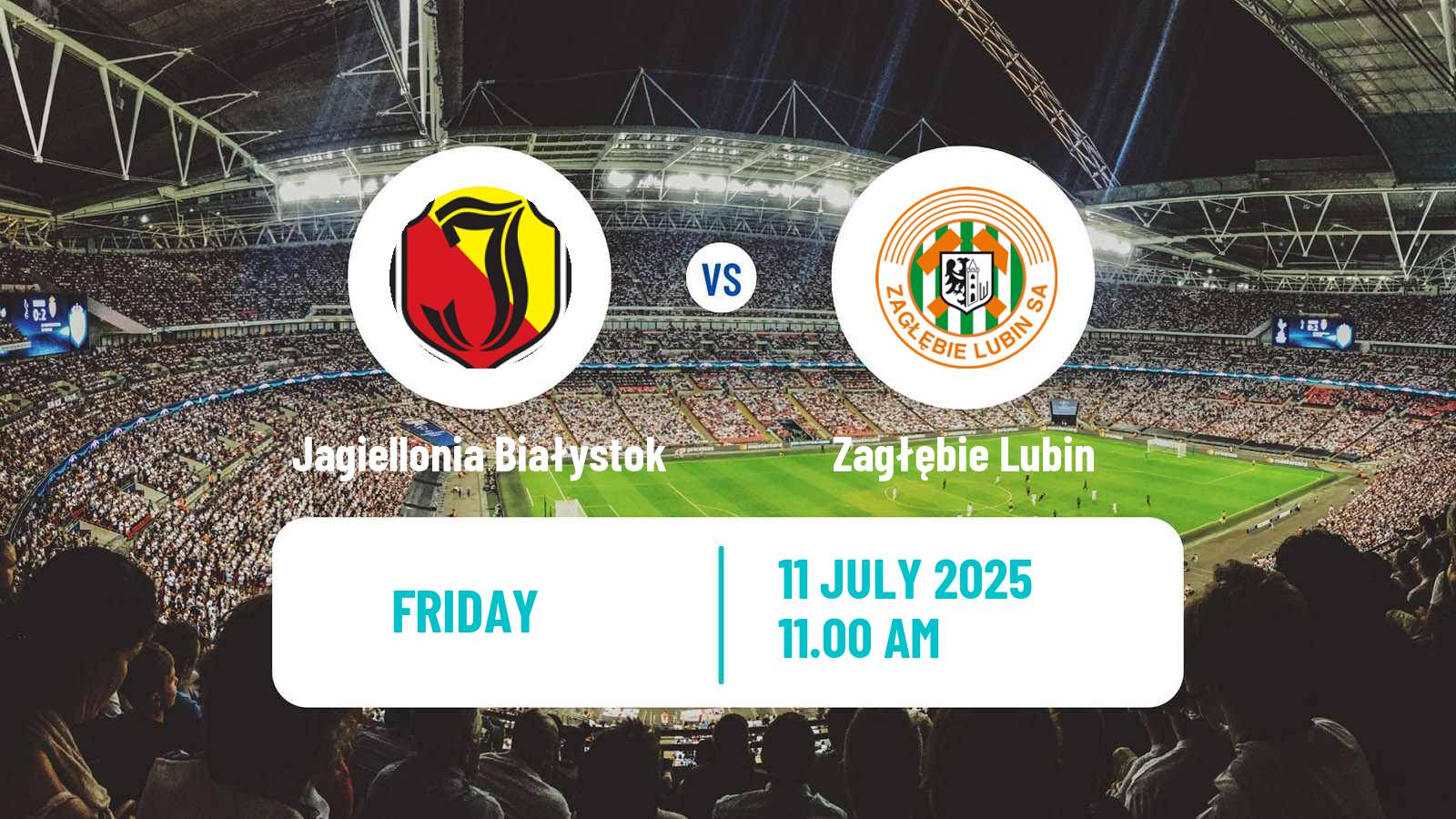 Soccer Club Friendly Jagiellonia Białystok - Zagłębie Lubin