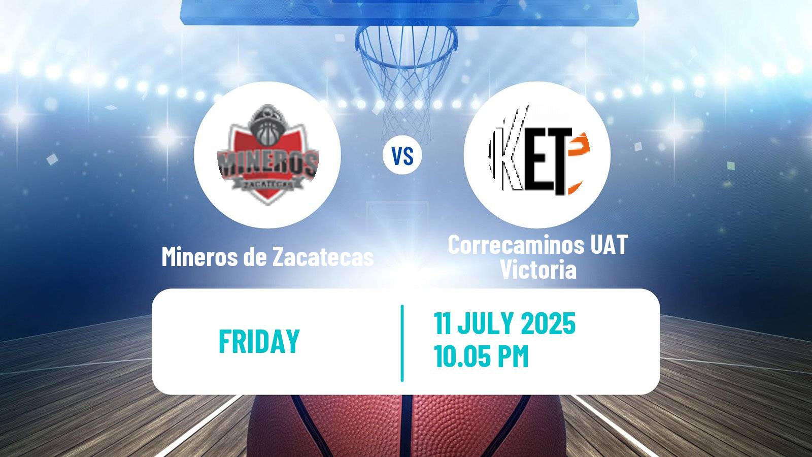 Basketball Mexican LNBP Mineros de Zacatecas - Correcaminos UAT Victoria