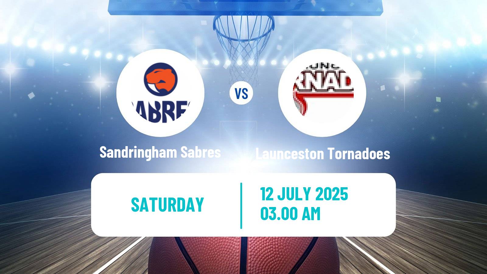 Basketball Australian NBL1 South Women Sandringham Sabres - Launceston Tornadoes