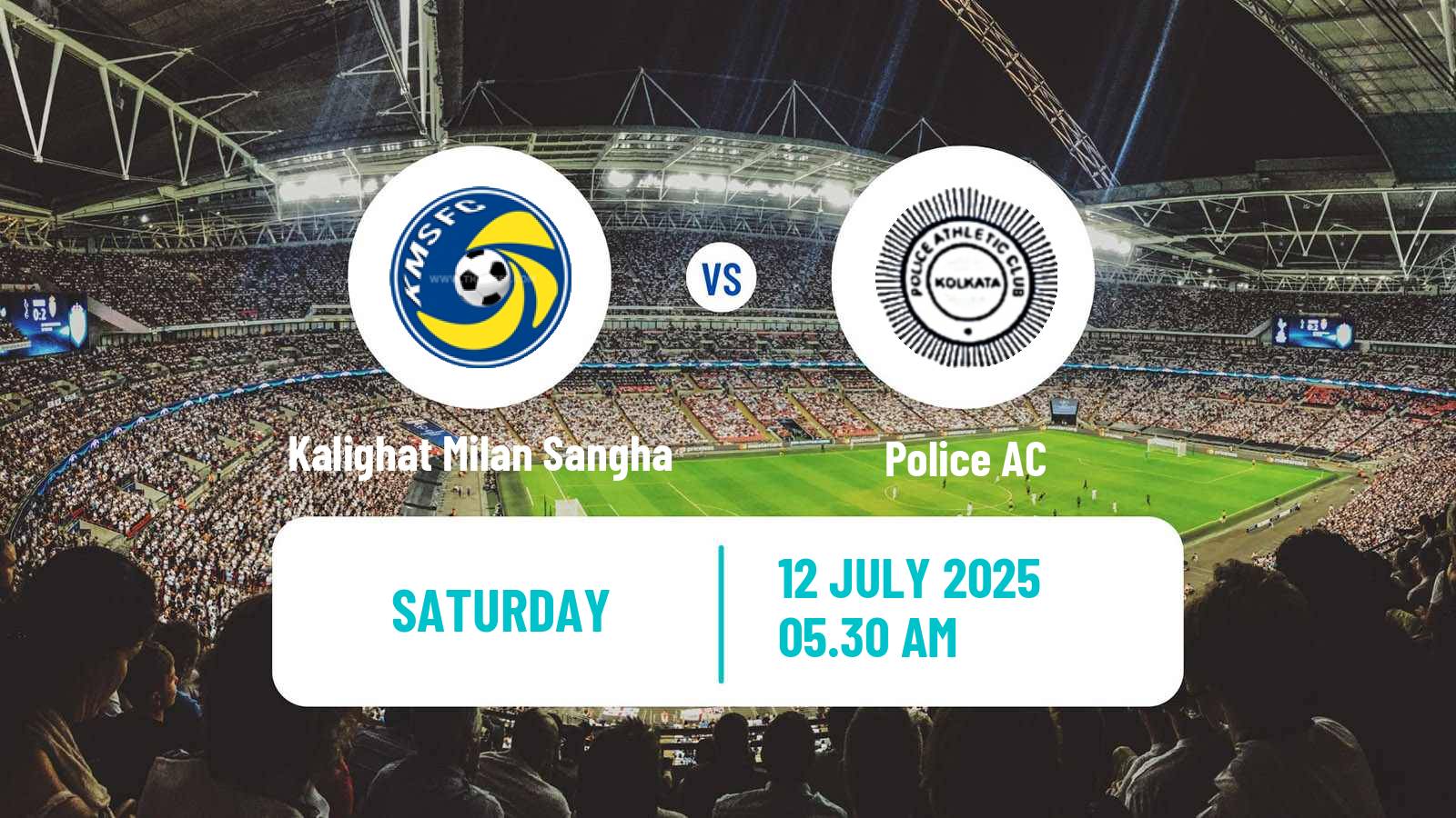 Football Calcutta Premier Division Kalighat Milan Sangha - Police AC