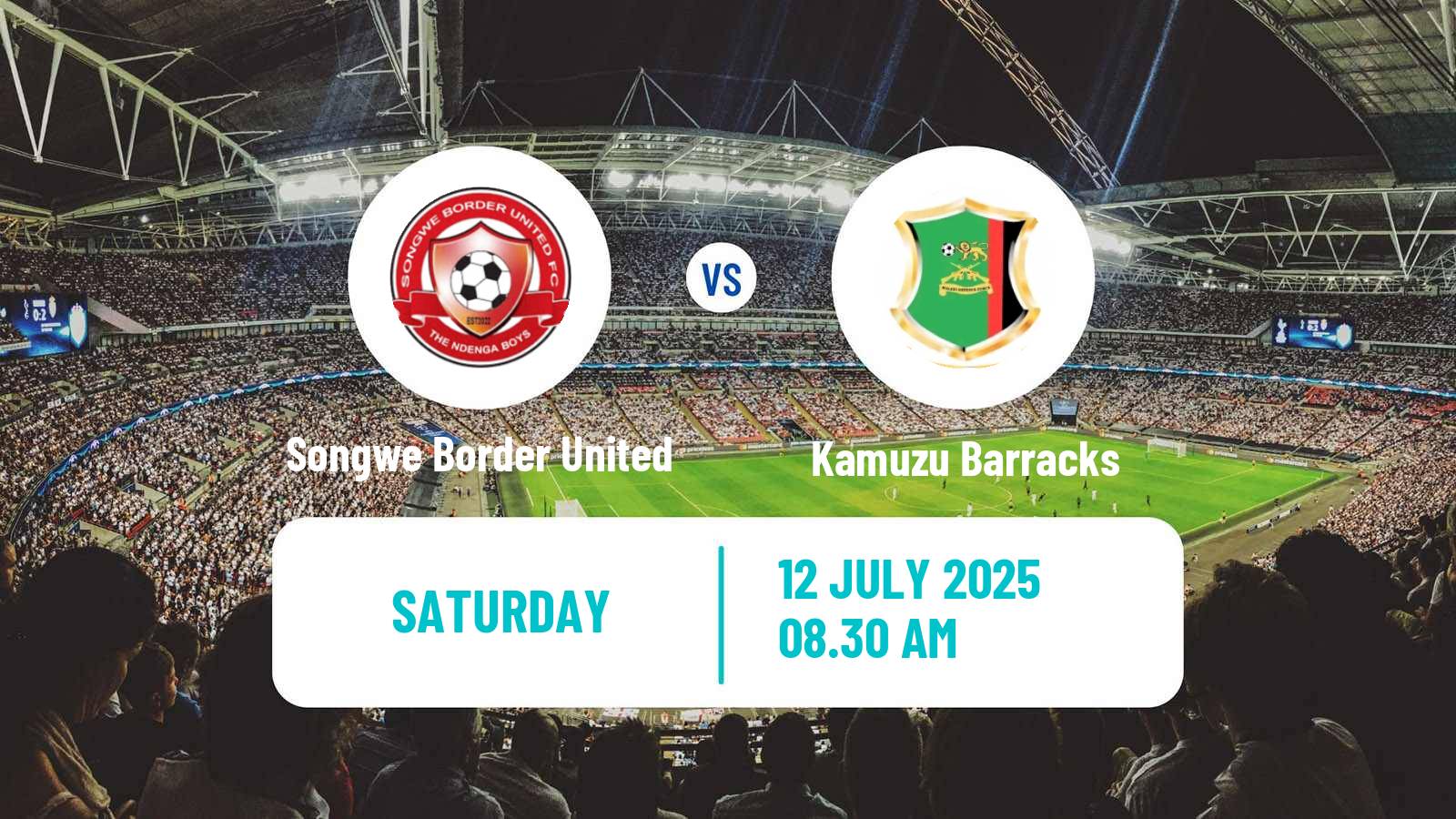 Football Malawi Premier Division Songwe Border United - Kamuzu Barracks