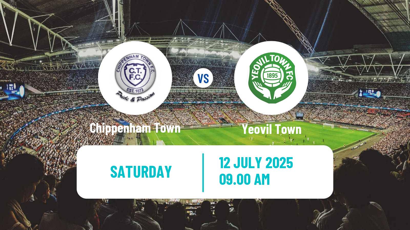 Football Club Friendly Chippenham Town - Yeovil Town