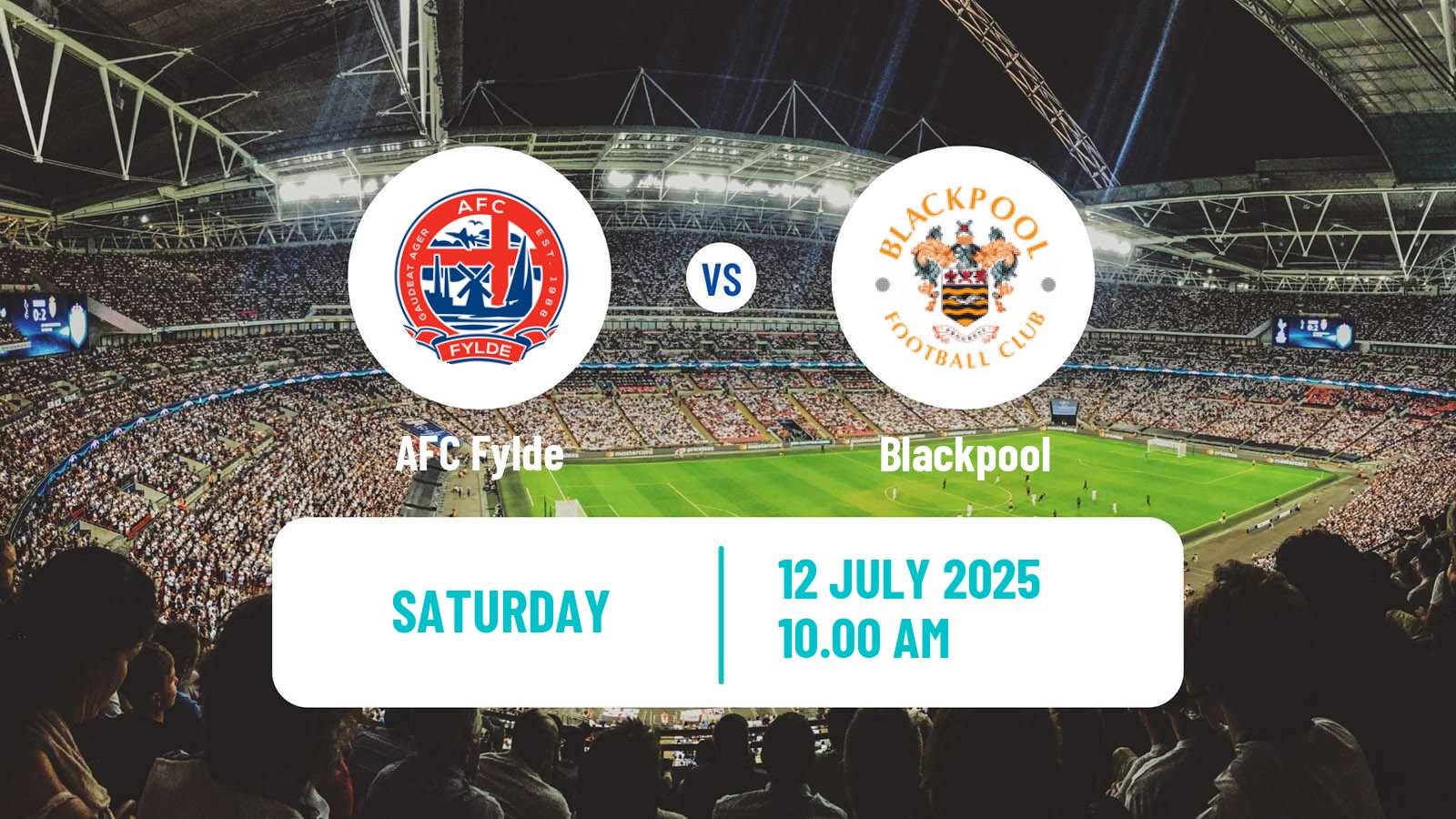 Soccer Club Friendly Fylde - Blackpool