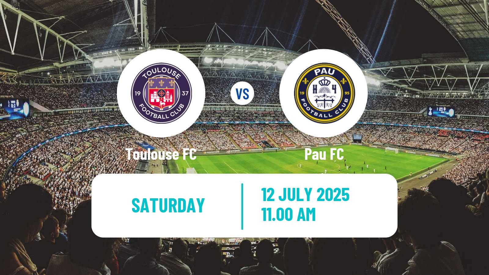 Soccer Club Friendly Toulouse - Pau