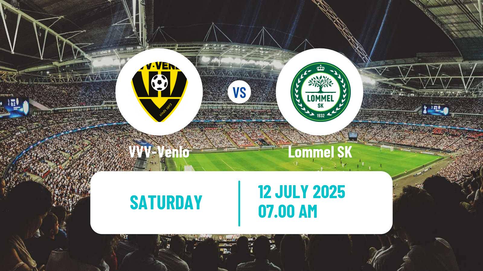 Football Club Friendly VVV-Venlo - Lommel