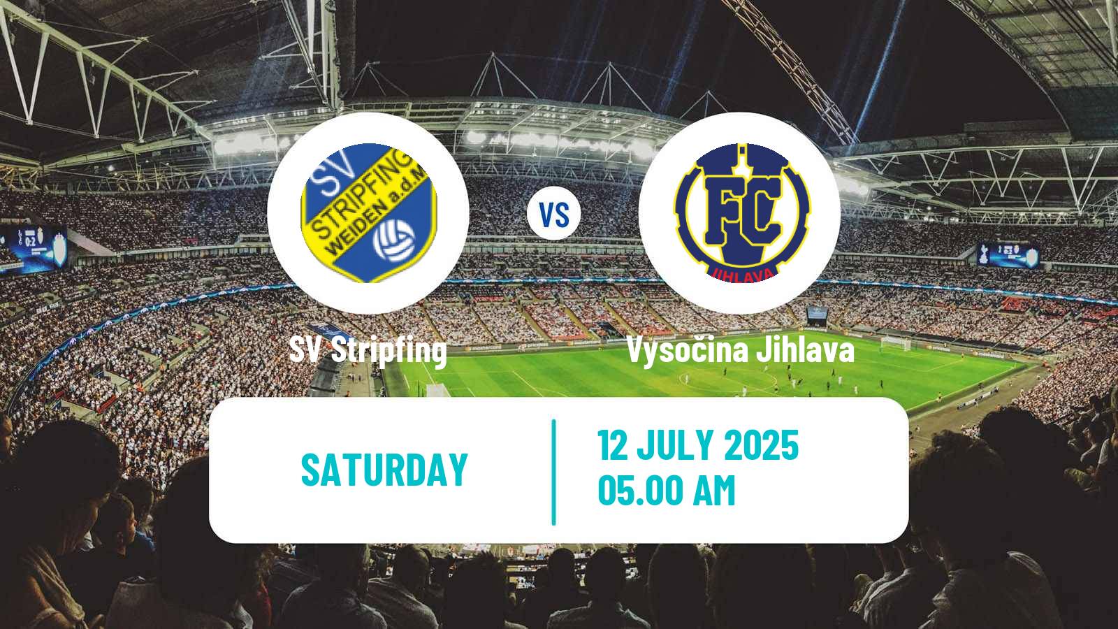 Football Club Friendly Stripfing - Vysočina Jihlava