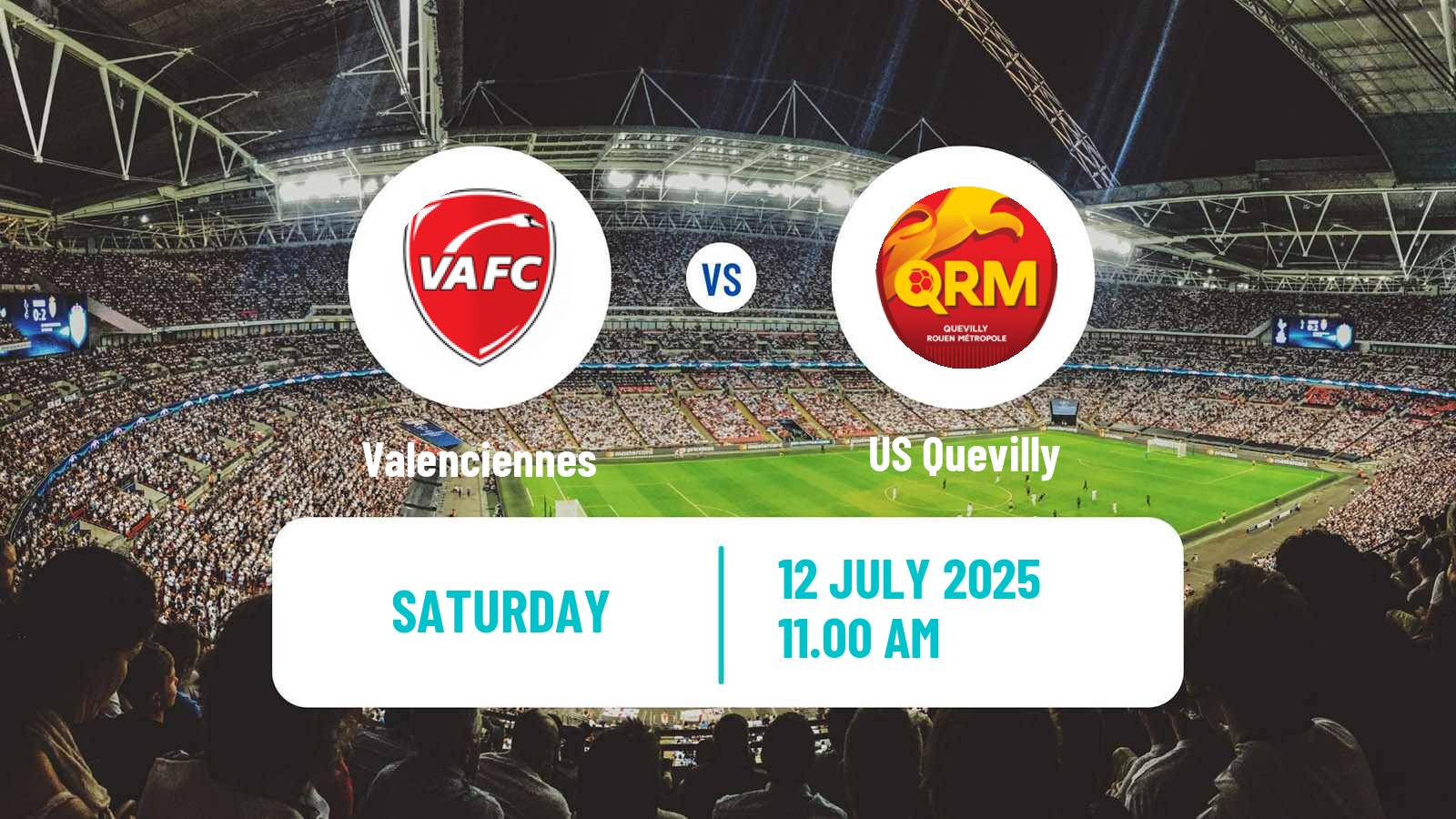 Football Club Friendly Valenciennes - Quevilly