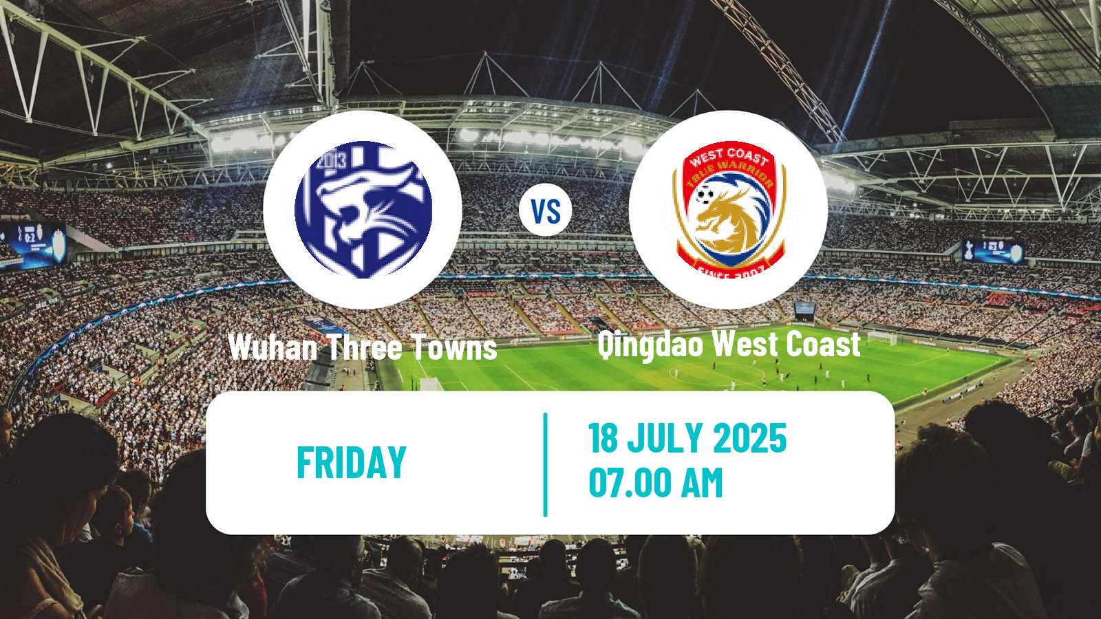 Football Chinese Super League Wuhan Three Towns - Qingdao West Coast