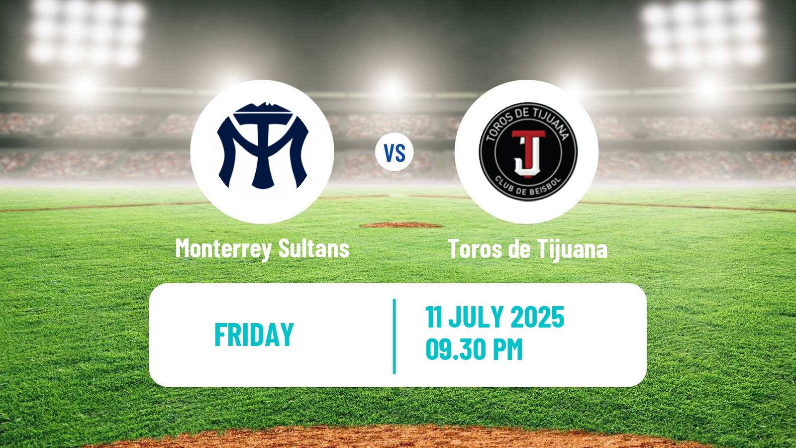 Baseball LMB Monterrey Sultans - Toros de Tijuana