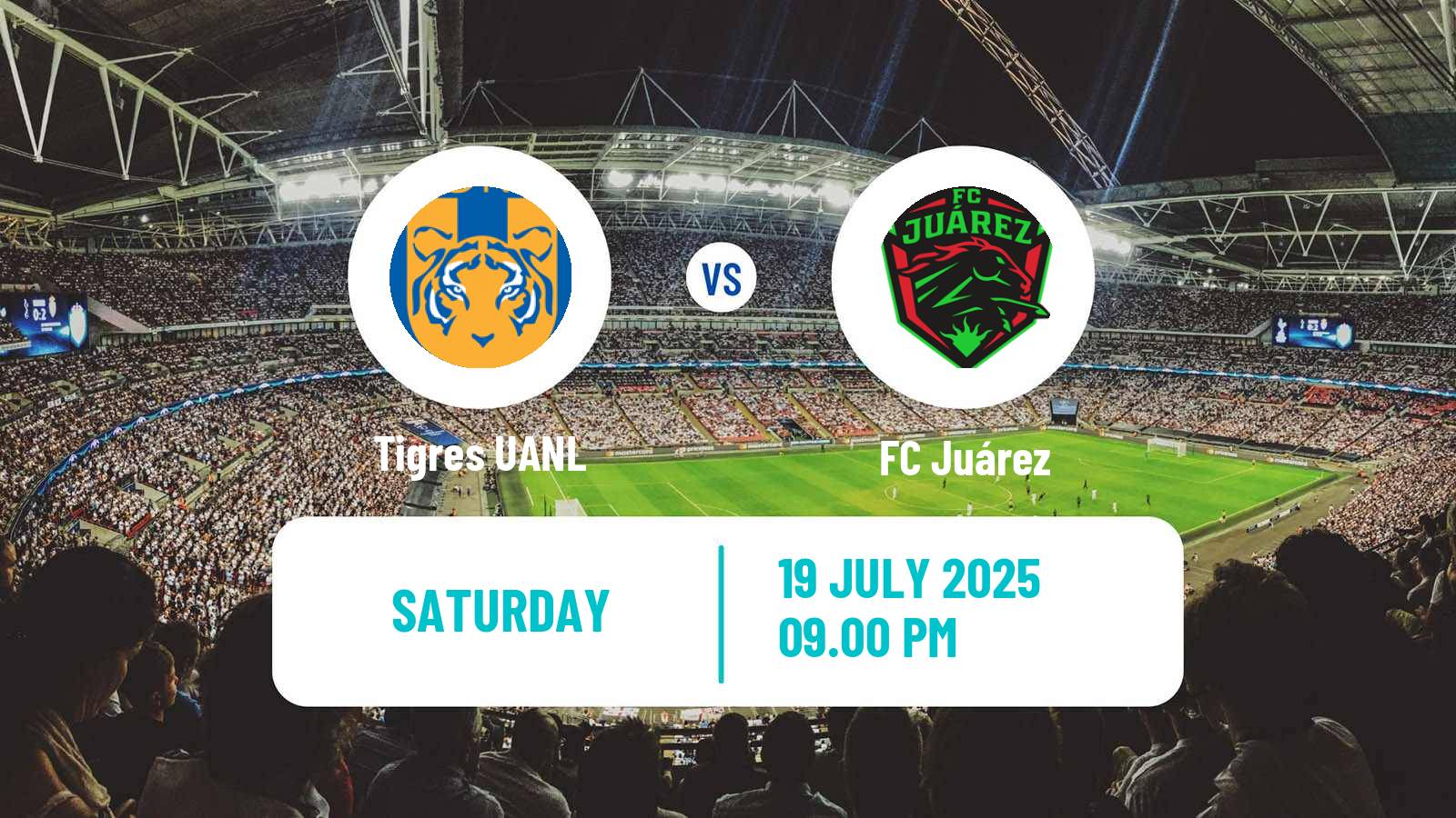 Football Mexican Liga MX Tigres UANL - Juárez