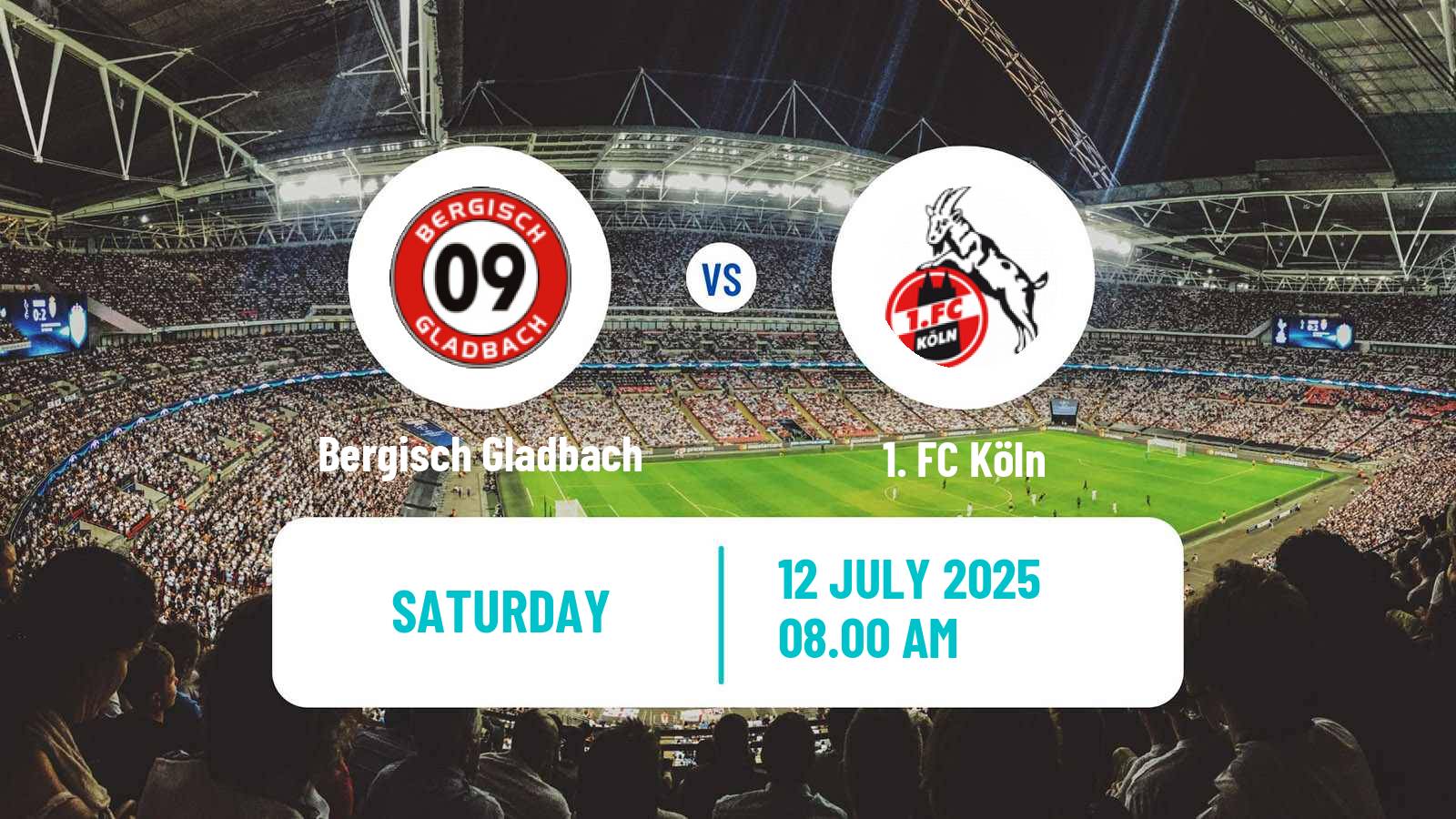 Football Club Friendly Bergisch Gladbach - Köln
