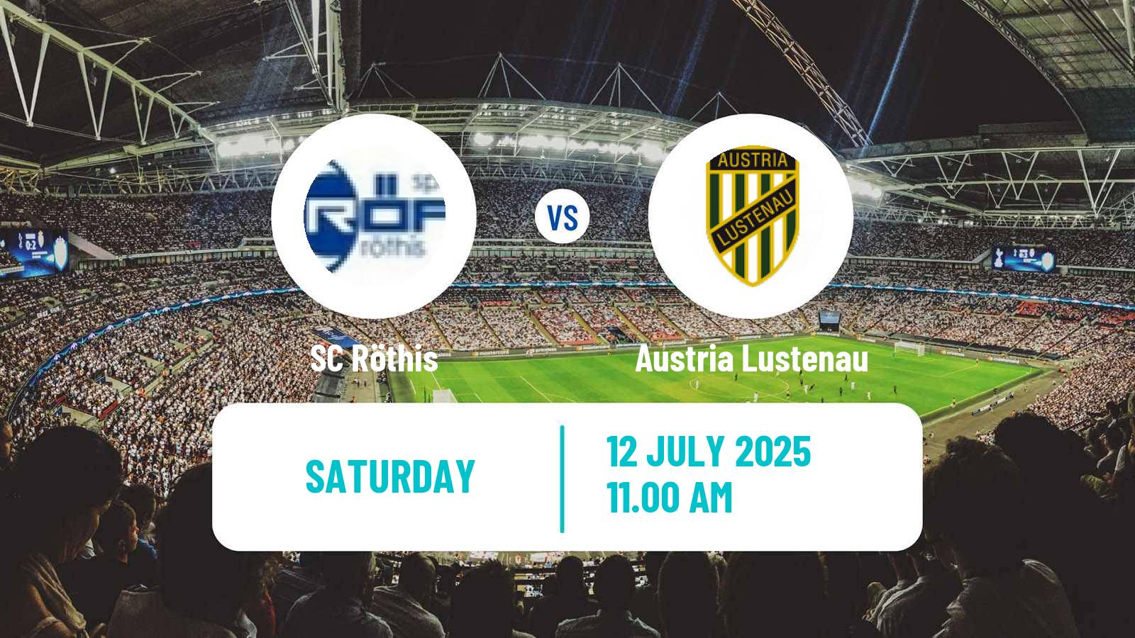 Soccer Club Friendly Röthis - Austria Lustenau