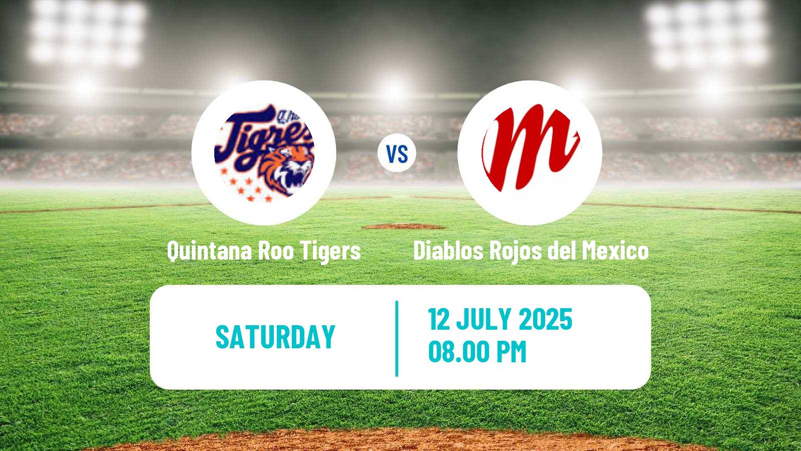 Baseball LMB Quintana Roo Tigers - Diablos Rojos del Mexico