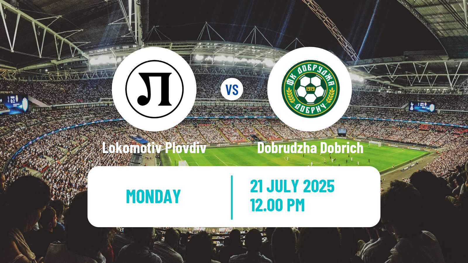 Football Bulgarian Parva Liga Lokomotiv Plovdiv - Dobrudzha Dobrich