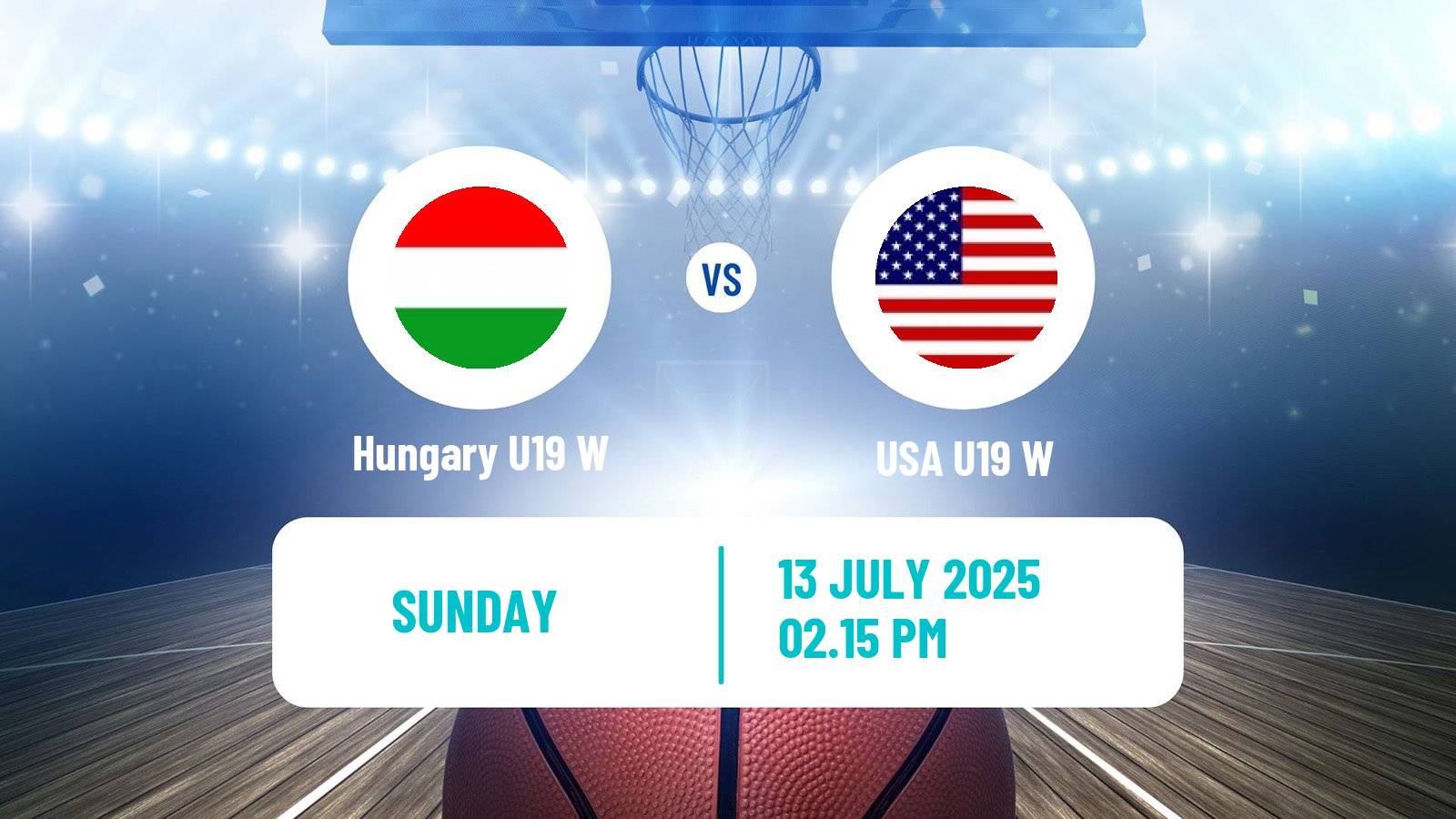 Basketball World Championship U19 Basketball Women Hungary U19 W - USA U19 W