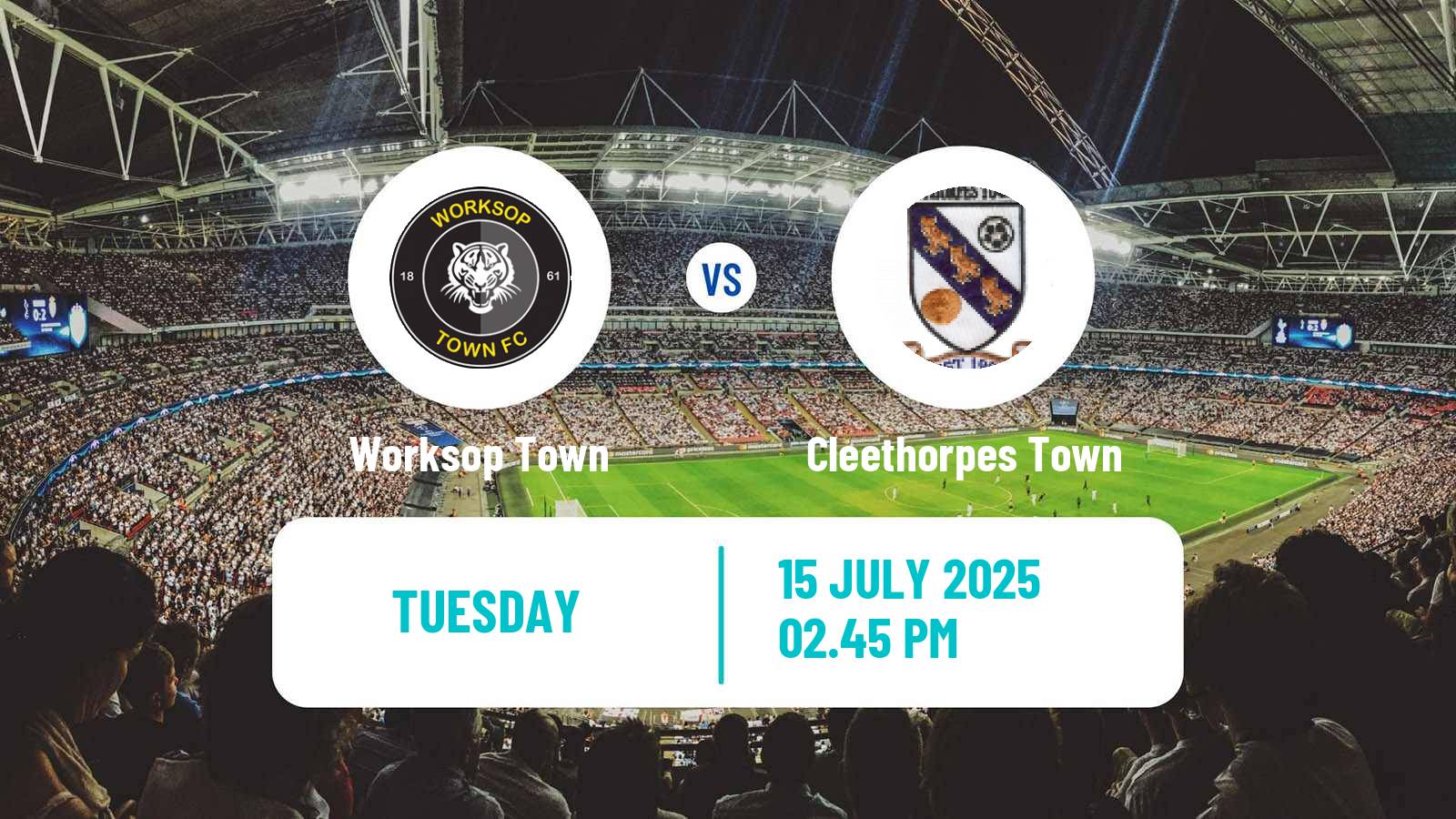 Football Club Friendly Worksop Town - Cleethorpes Town