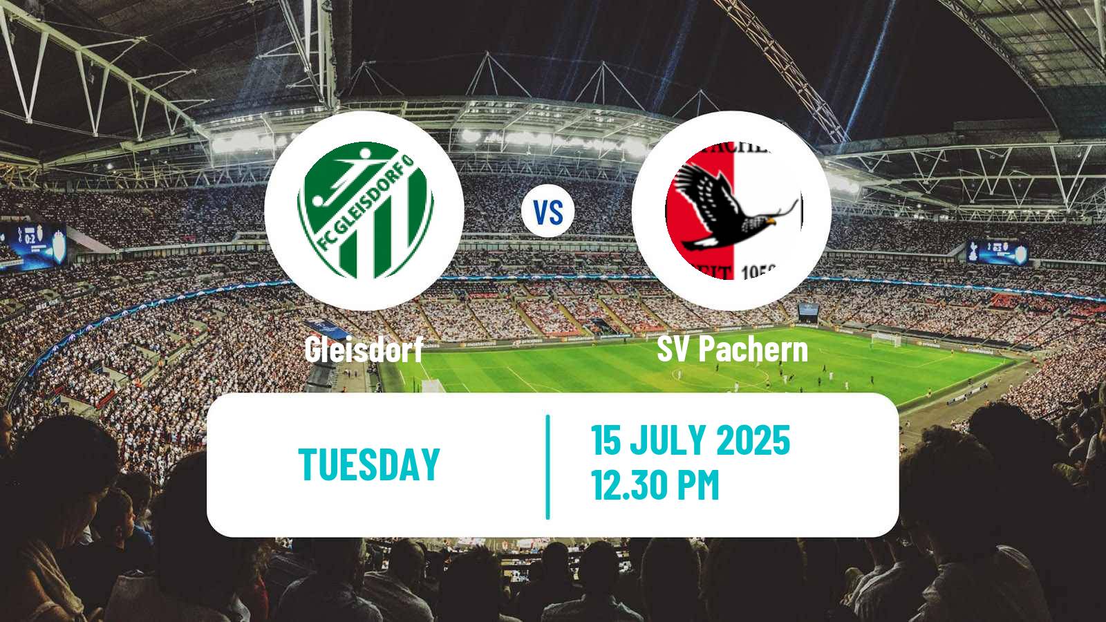Football Club Friendly Gleisdorf - Pachern