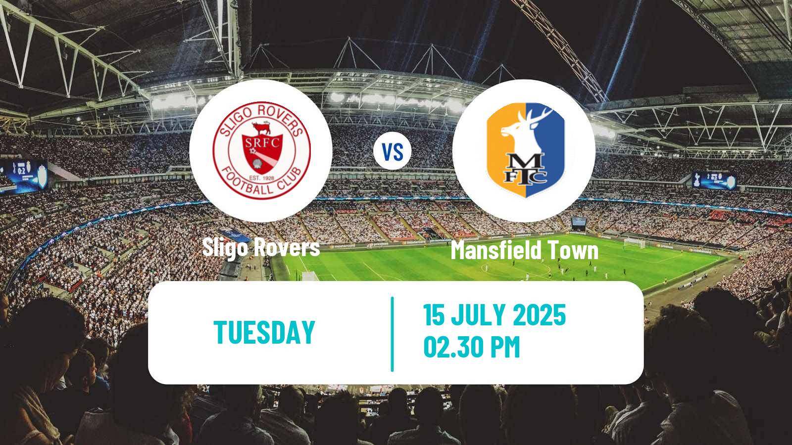 Soccer Club Friendly Sligo Rovers - Mansfield Town