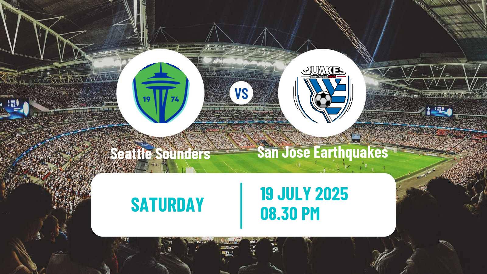 Soccer MLS Seattle Sounders - San Jose Earthquakes