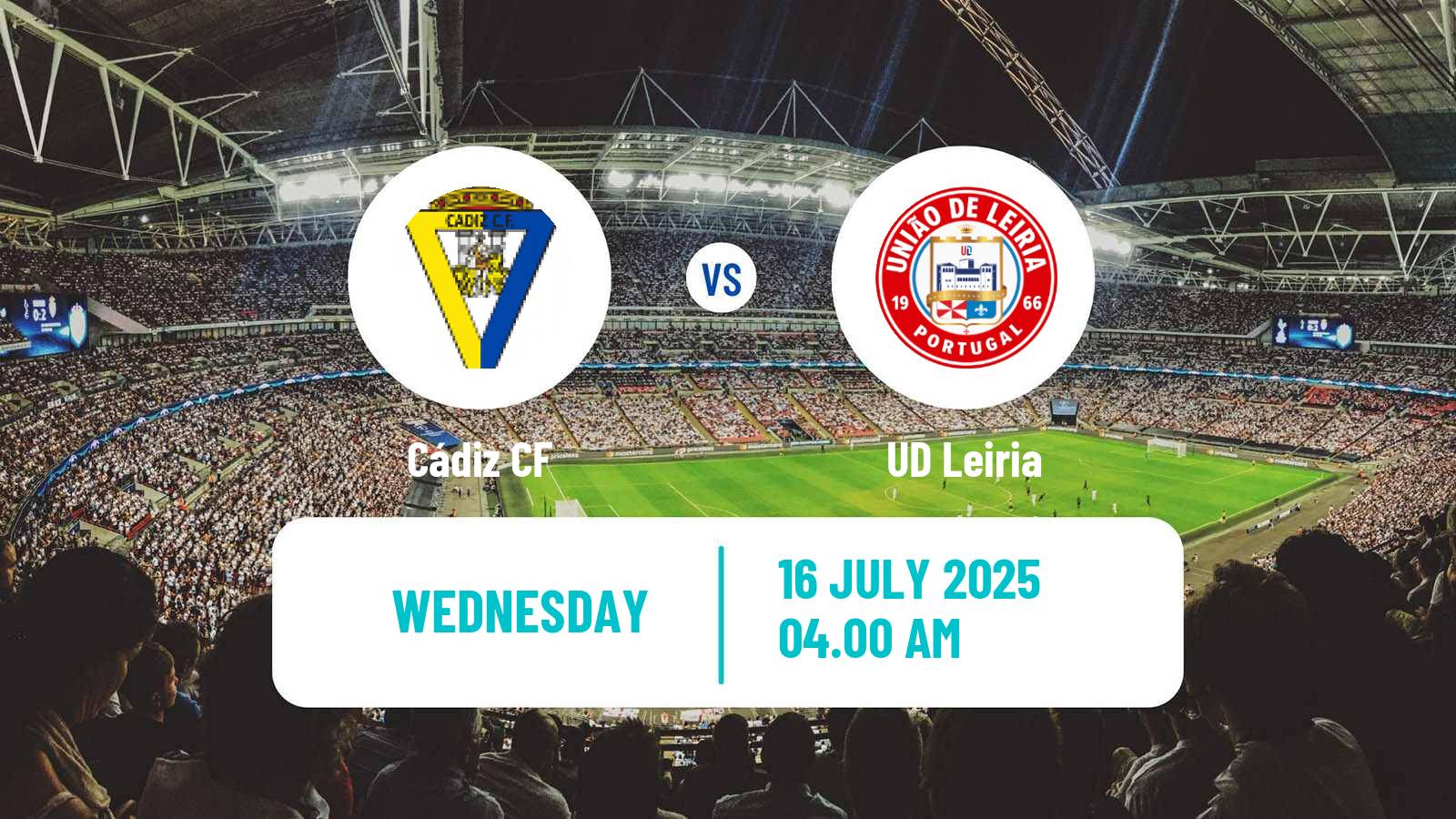 Football Club Friendly Cádiz - Leiria