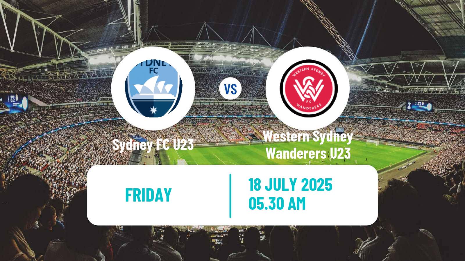 Football Australian NPL NSW Sydney FC U23 - Western Sydney Wanderers U23
