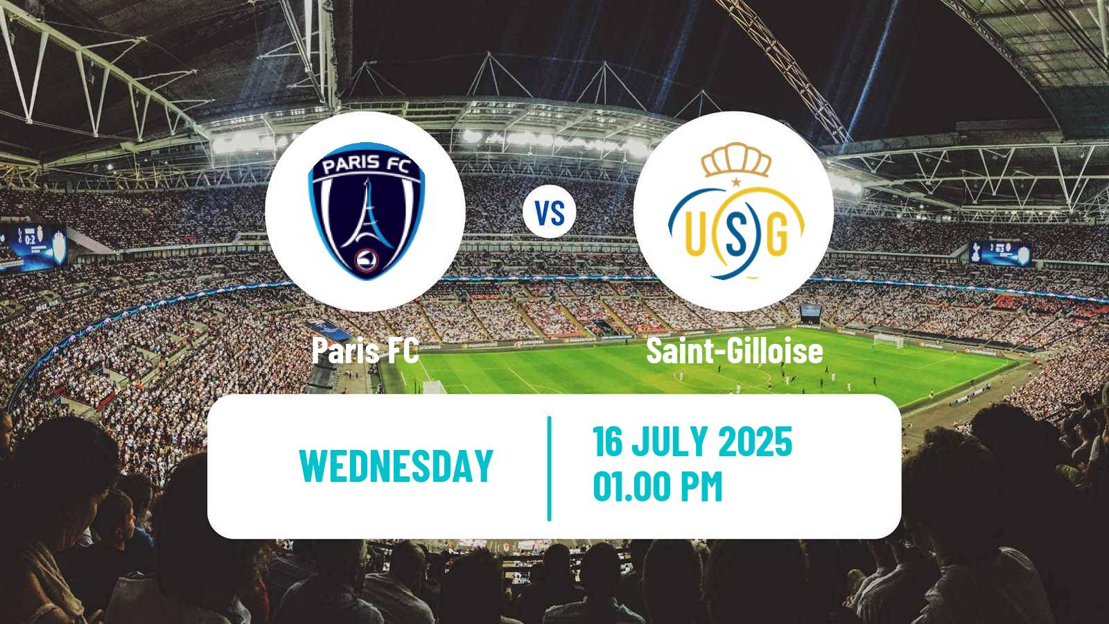 Football Club Friendly Paris FC - Saint-Gilloise