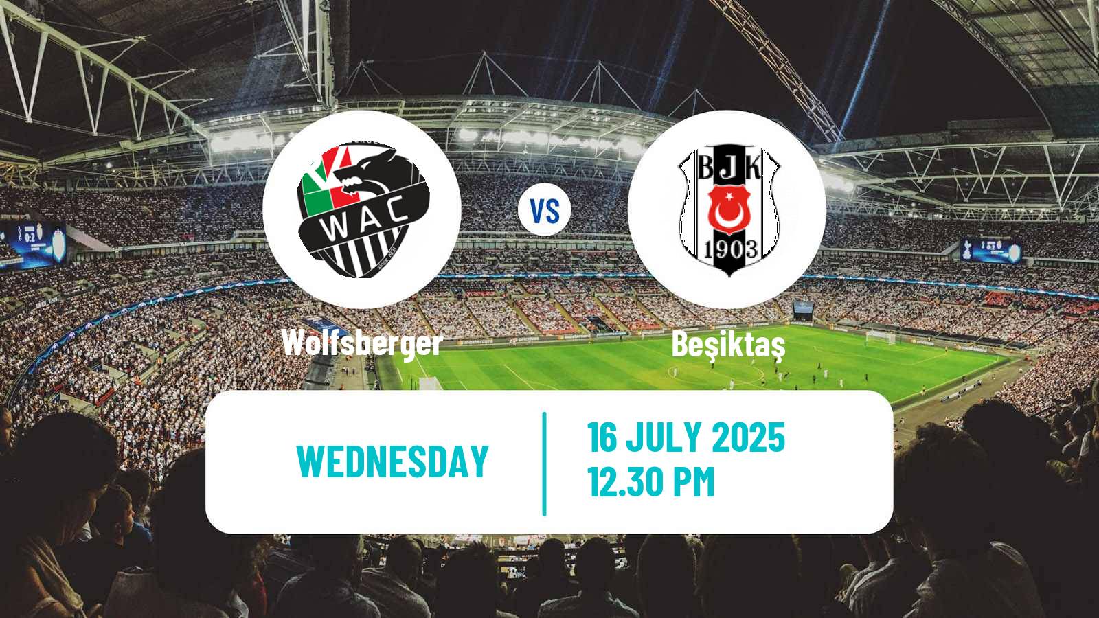 Soccer Club Friendly Wolfsberger - Beşiktaş