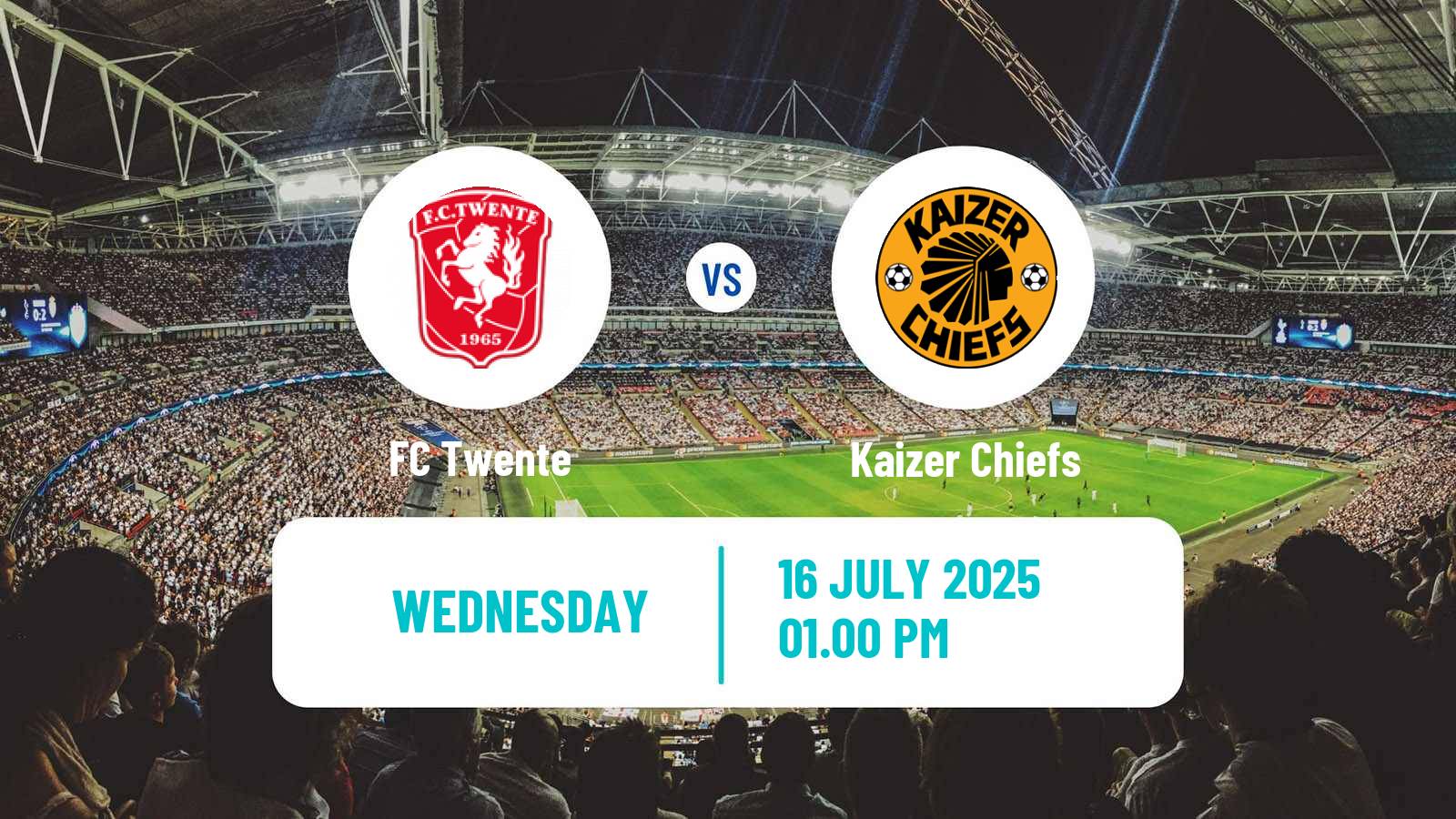 Football Club Friendly Twente - Kaizer Chiefs
