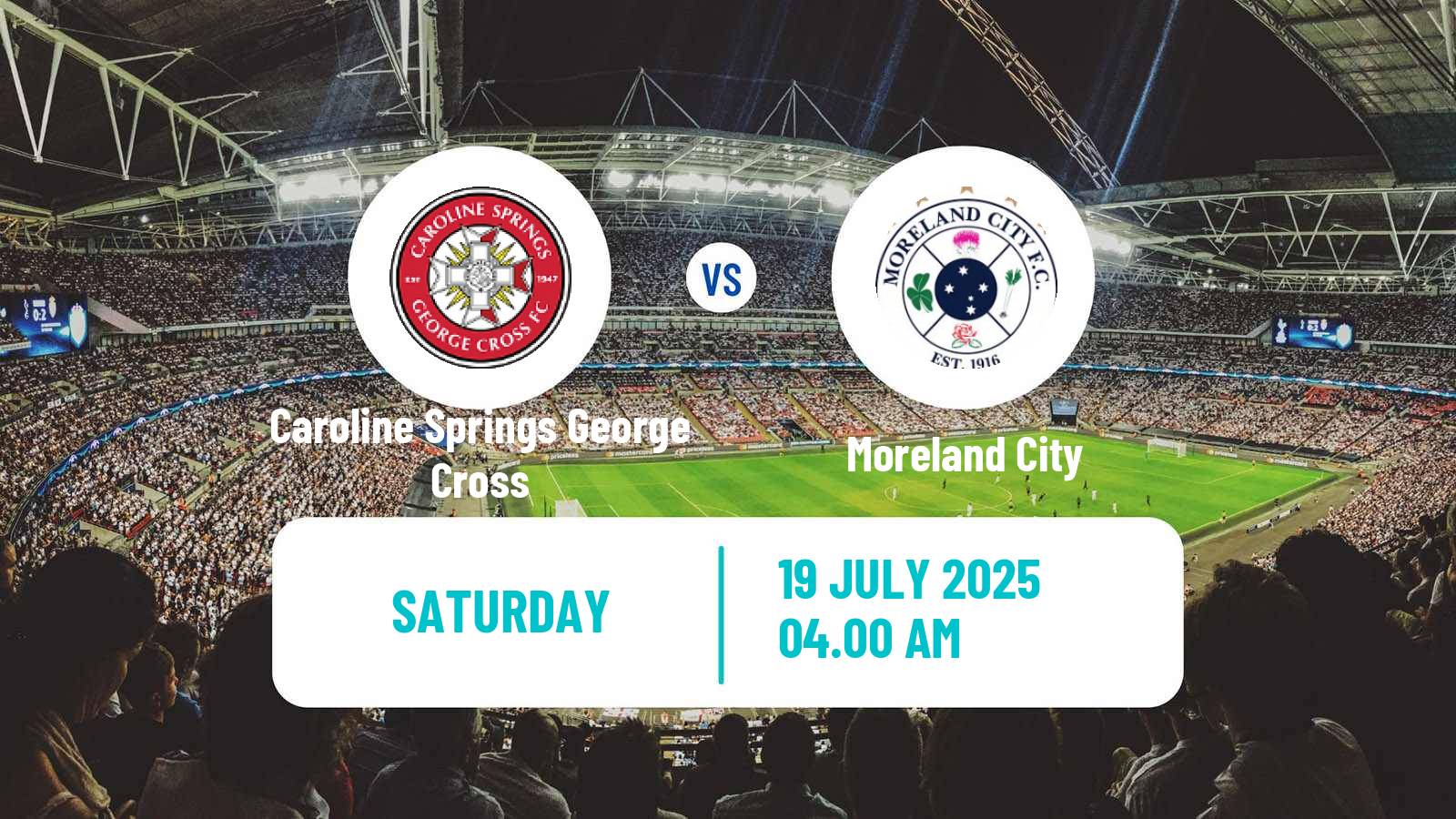 Football Australian Victoria Premier League Caroline Springs George Cross - Moreland City