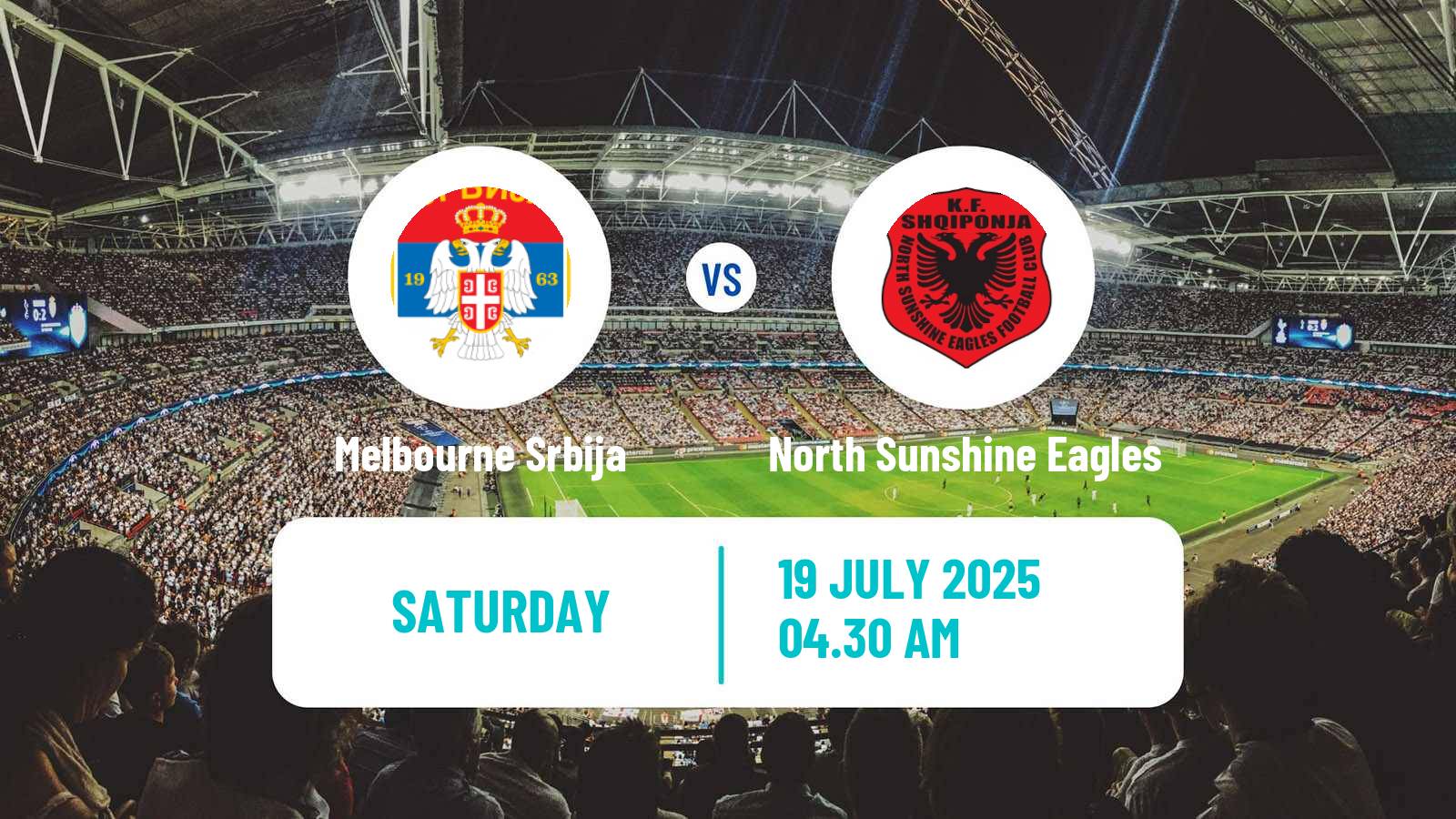 Football Australian Victoria Premier League Melbourne Srbija - North Sunshine Eagles