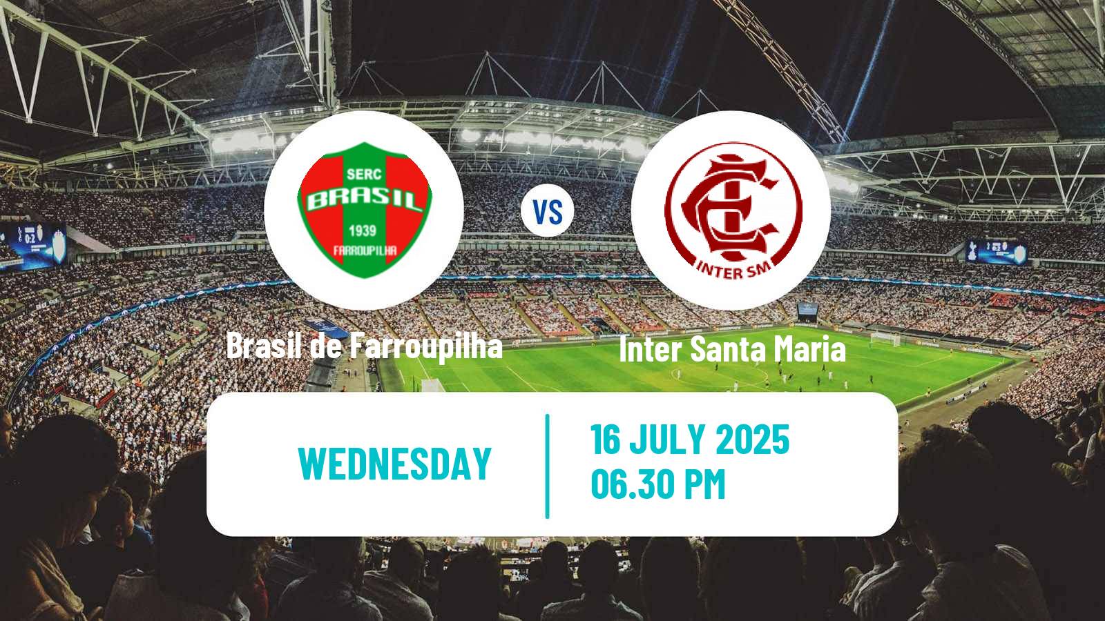 Football Brazilian Campeonato Gaucho 2 Brasil de Farroupilha - Inter Santa Maria